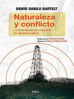 cover image of Naturaleza y conflicto